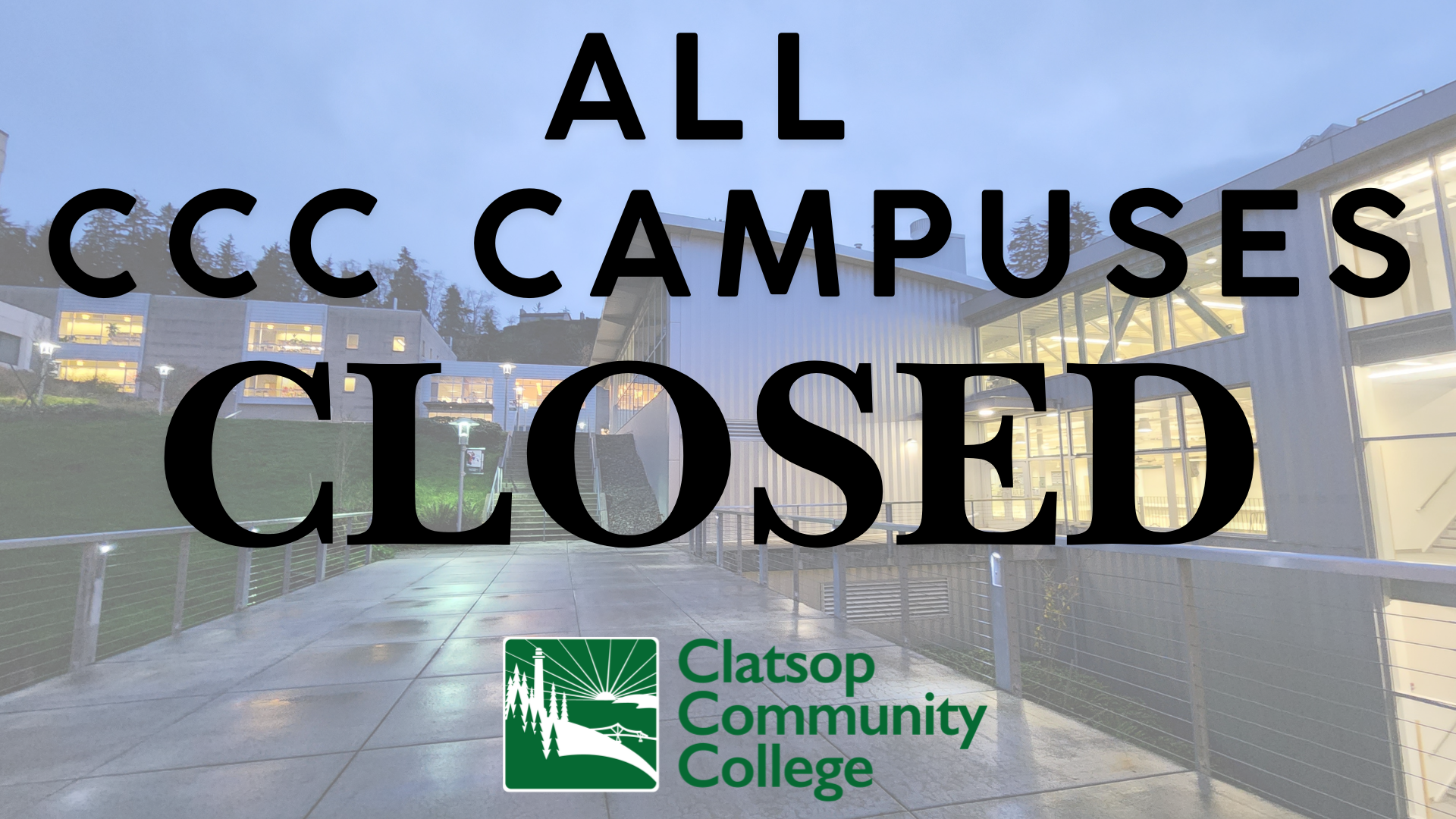 Lexington campus in background on a rainy day with word "closed" showing prominantly