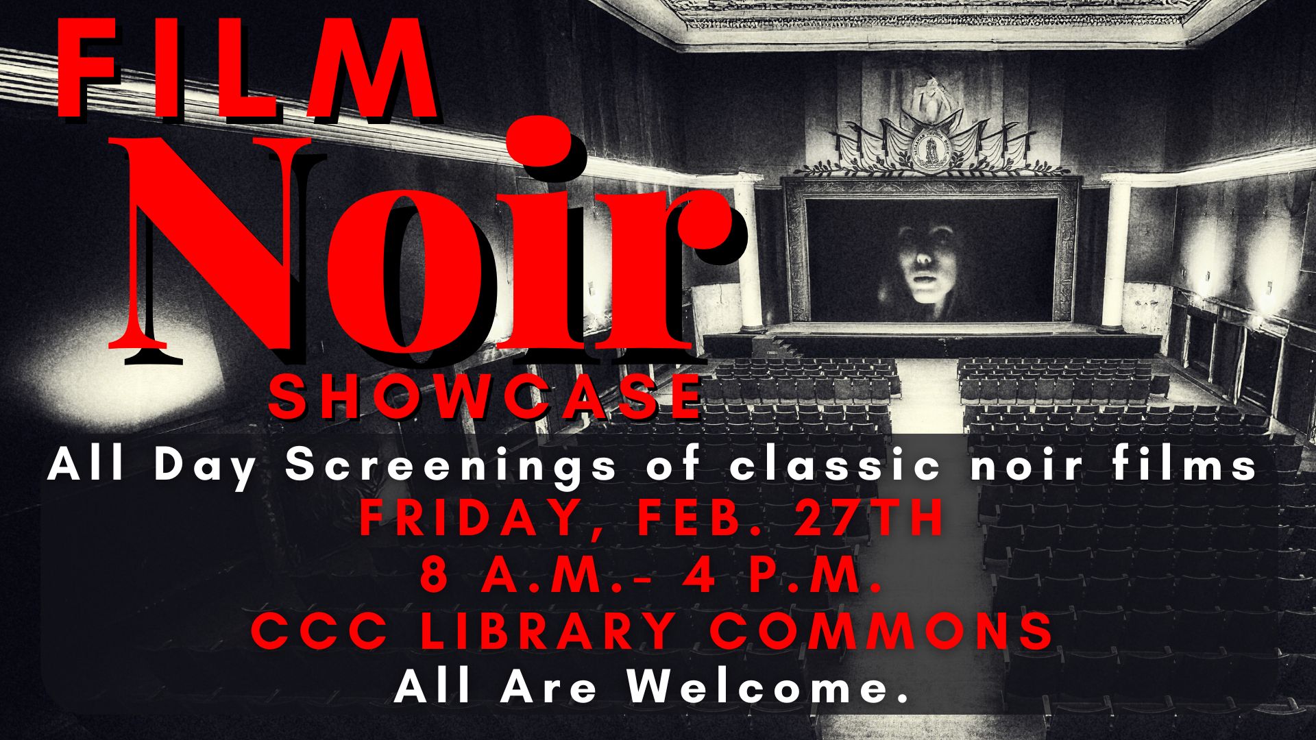 Black and white movie theater with event details in red letters