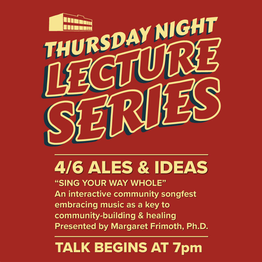 Ales and Ideas ad for April 6th lecture